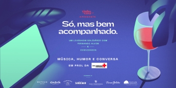 &ldquo;S&Oacute;, MAS BEM ACOMPANHADO&rdquo;: M&Uacute;SICA, HUMOR E MUITA CONVERSA EM LIVE SHOW SOLID&Aacute;RIO